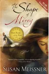 The Shape of Mercy