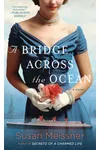 A Bridge Across the Ocean