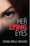 Her Lying Eyes