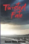 Twisted Fate