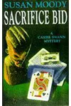 Sacrifice Bid