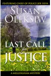 Last Call for Justice
