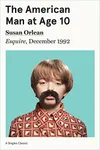 The American Man at Age 10