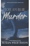 Scream Blue Murder