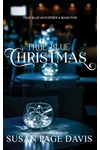 True Blue Christmas