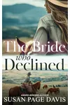 The Bride Who Declined