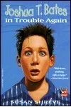Joshua T. Bates in Trouble Again