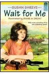 Wait for Me