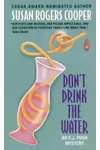 Don't Drink the Water
