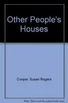 Other People's Houses