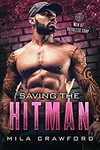 Saving the Hitman