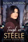 Tough as Steele