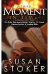 A Third Moment in Time