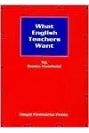What English Teachers Want
