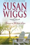 Return to Willow Lake