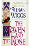 The Raven and the Rose