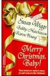 Merry Christmas, Baby!