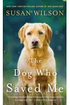 The Dog Who Saved Me