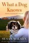 What a Dog Knows