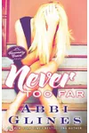 Never Too Far