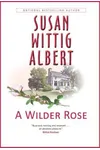 A Wilder Rose
