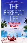 The Perfect Life