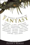 The Secret History of Fantasy