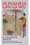 A Wicked Deed