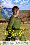 Caleb's Seamstress Bride