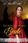 The Medicine-Woman Bride