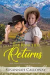 The Rancher Returns