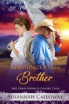 Marrying Off His Brother