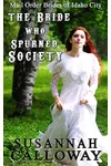 The Bride Who Spurned Society