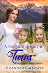 A New Mother for the Twins
