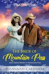 The Bride of Mountain Pass