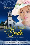 Harley Takes a Bride