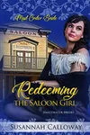 Redeeming the Saloon Girl