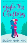 Maybe This Christmas