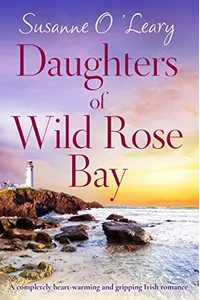 Daughters of Wild Rose Bay