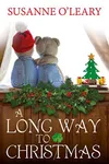 A Long Way to Christmas
