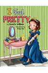 I Feel Pretty