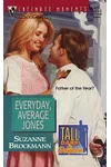 Everyday, Average Jones