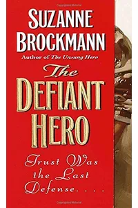 The Defiant Hero