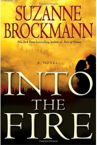Into the Fire