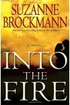 Into the Fire