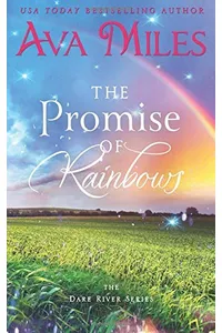 The Promise of Rainbows