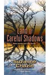 Land of Careful Shadows