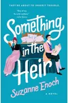 Something in the Heir