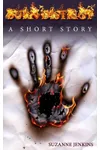 Burn District: A Short Story