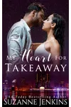 My Heart for Takeaway